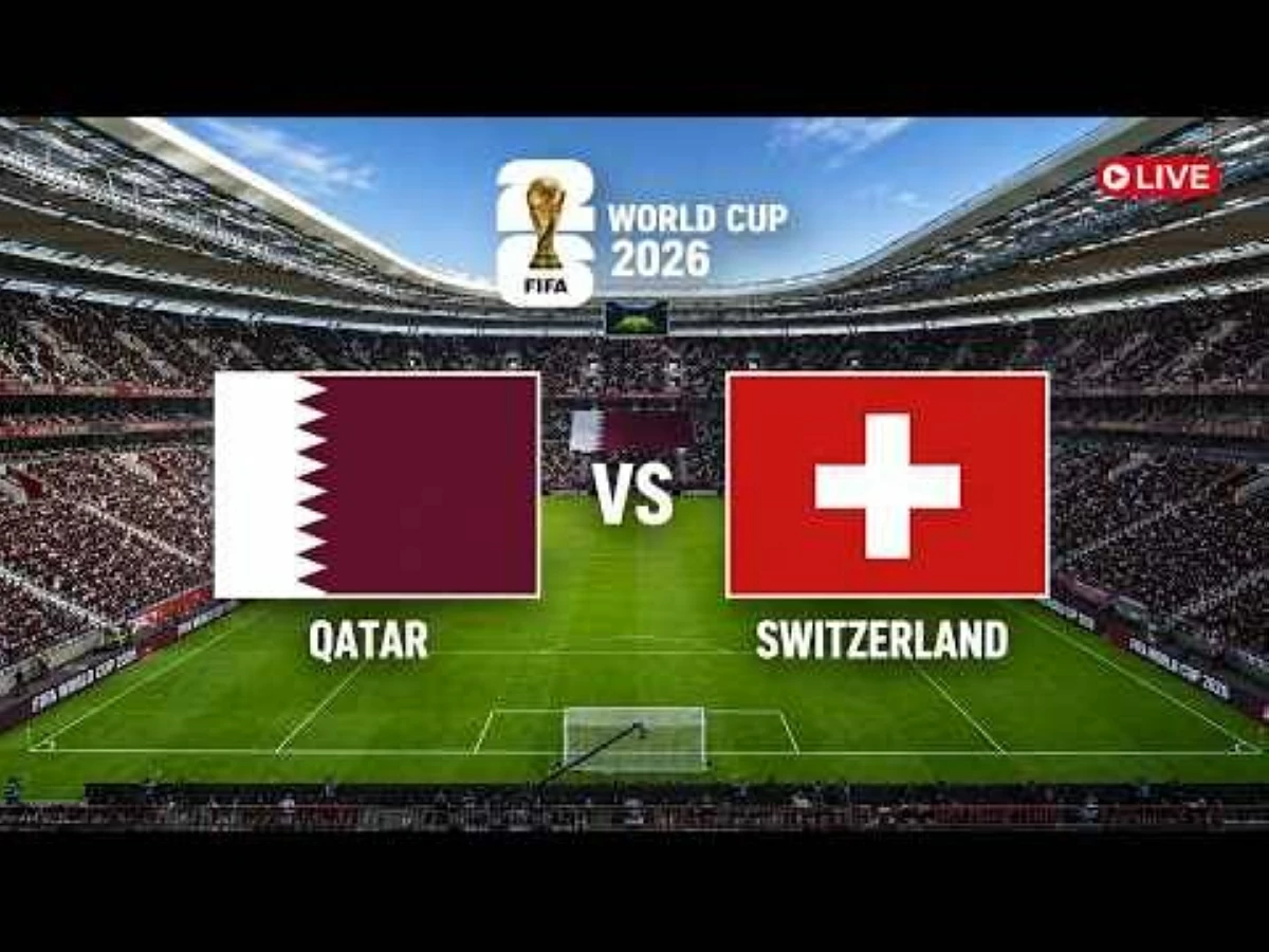 موعد البث المباشر لمباراة قطر ضد سويسرا في كأس العالم 2026
