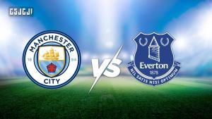 إيفرتون ضد مانشستر سيتي.. الموعد والتشكيل المتوقع والقنوات الناقلة