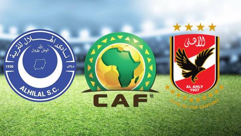 آخر أخبار الأهلي.. استعدادات نارية لموقعة الهلال السوداني في دوري الأبطال